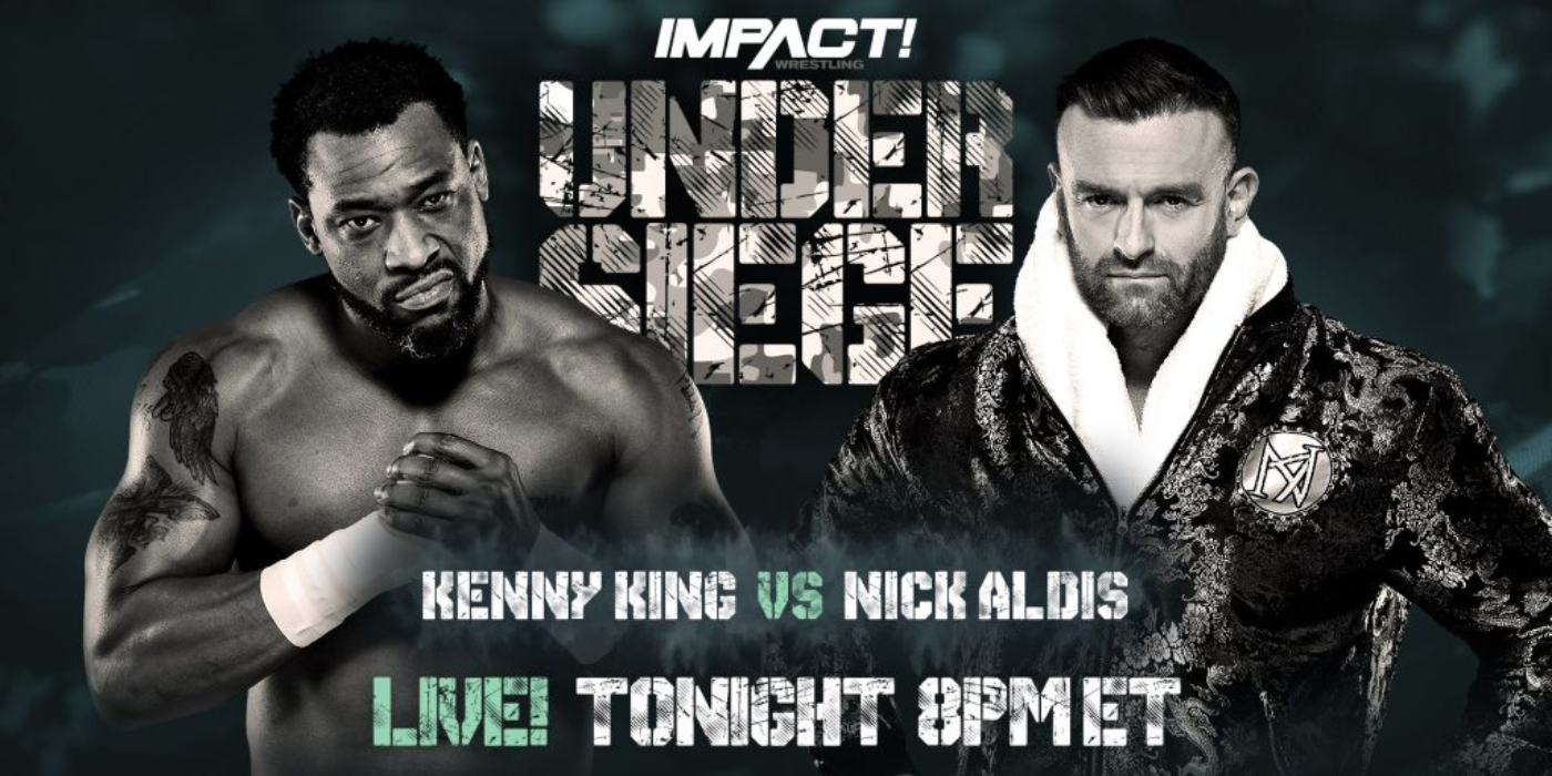 Impact Wrestling Under Siege Every Match Ranked From Worst To Best