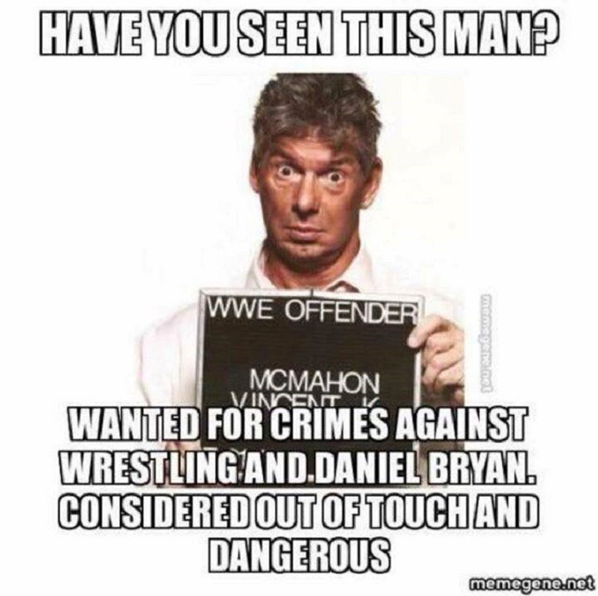 Vince McMahon wanted