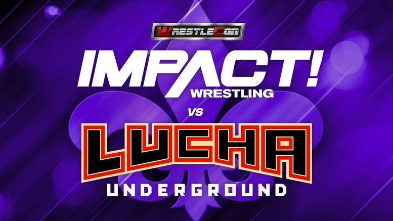 lucha underground impact wrestling event set wrestlemania weekend