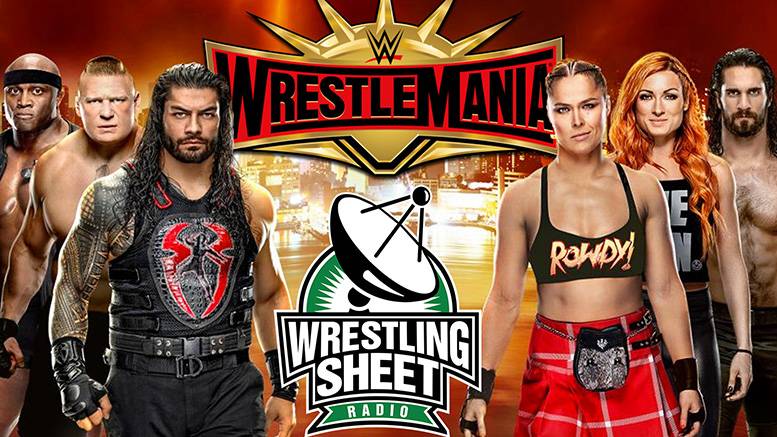 WrestleMania 35 Preview with Ryan Satin, John Rocha and Kristian Harloff