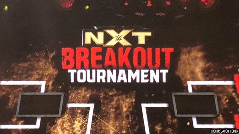 nxt breakout tournament begins tv tapings results