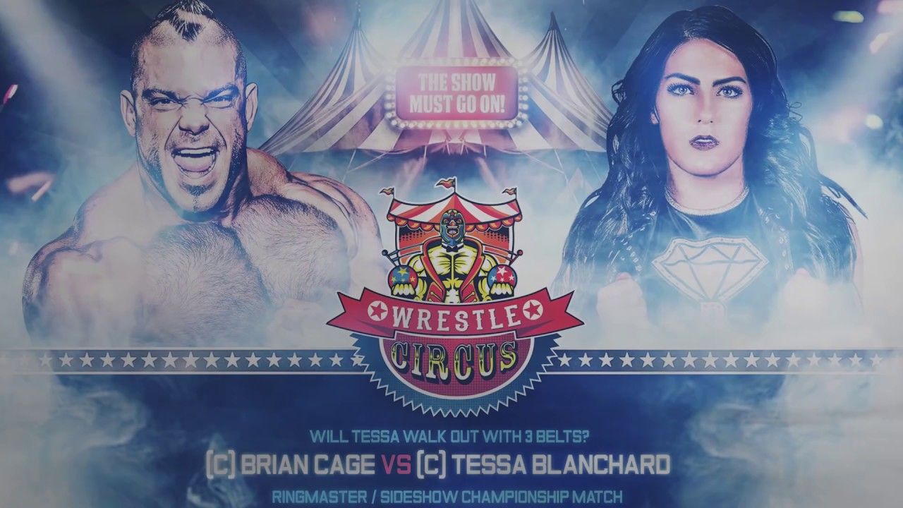 Brian Cage vs. Tessa Blanchard (WrestleCircus The Show Must Go On, 2/17/2018)