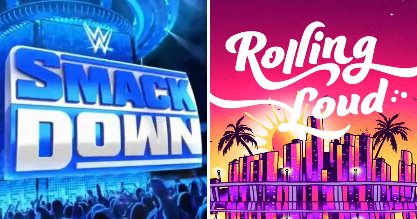 LEFT: The logo for WWE SmackDown on FOX // RIGHT: The flyer for Rolling Loud's music festival in Miami