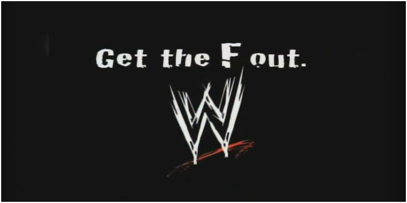 Get The F Out WWE WWF