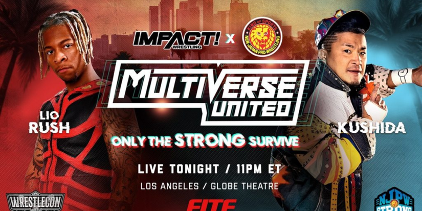 Impact Wrestling x NJPW Multiverse United: Only The STRONG Survive