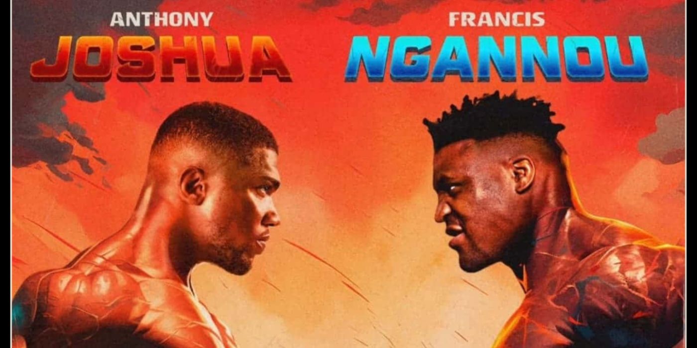 Anthony Joshua vs. Francis Ngannou poster