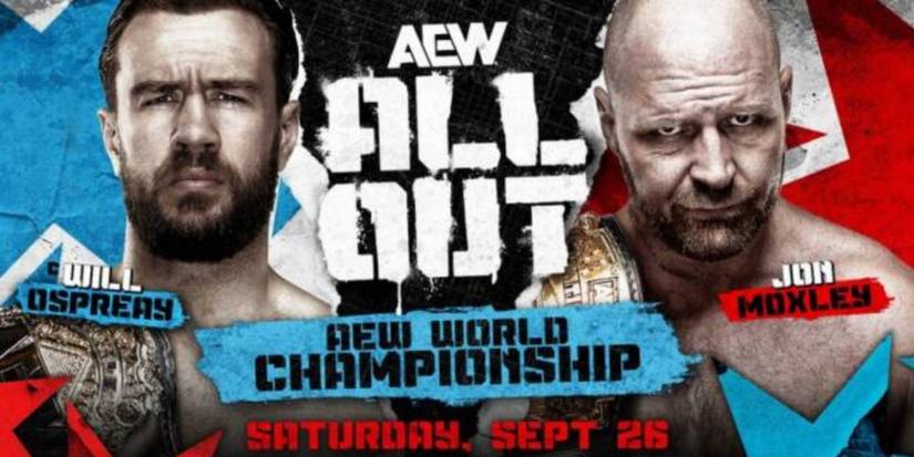 AEW All Out 2026: Match Card, Start Time, And How To Watch