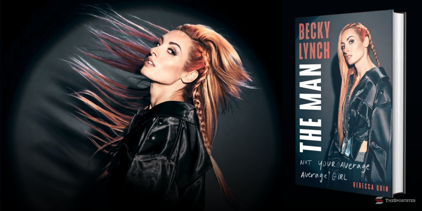 Becky Lynch The Man Not Your Average Average Girl Book Review