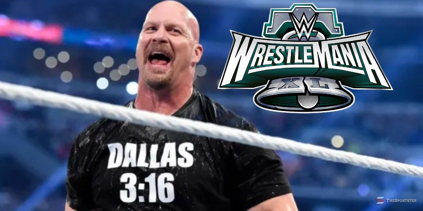 The Reason Stone Cold Steve Austin Missed WrestleMania 40 Revealed